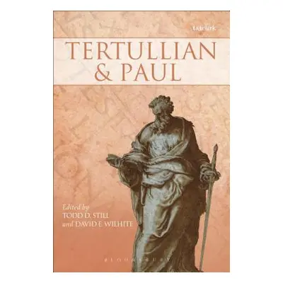 "Tertullian and Paul" - "" ("Still Todd D.")