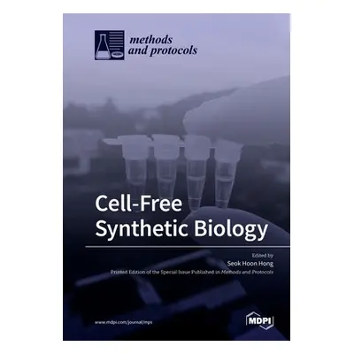 "Cell-Free Synthetic Biology" - "" ("Hong Seok Hoon")