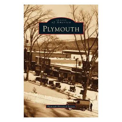 "Plymouth" - "" ("Plymouth Historical Society")