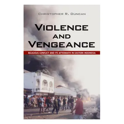 "Violence and Vengeance" - "" ("Duncan Christopher R.")