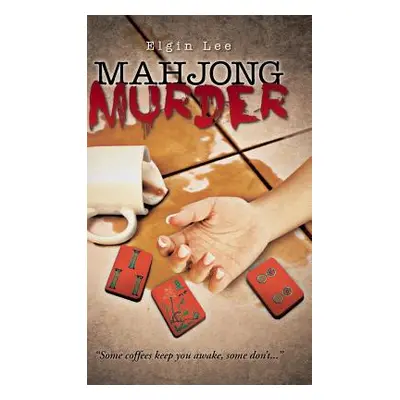 "Mahjong Murder" - "" ("Elgin Lee")