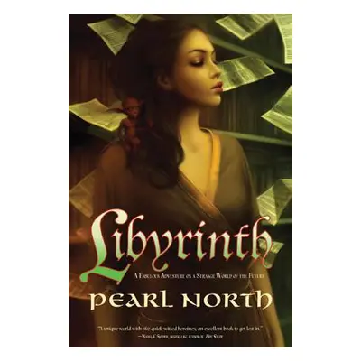 "Libyrinth: A Fabulous Adventure on a Strange World of the Future" - "" ("North Pearl")