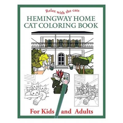 "The Hemingway Home Cat Coloring Book" - "" ("Werynska Joanna")