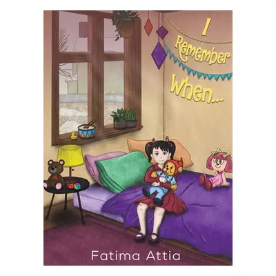 "I Remember When..." - "" ("Attia Fatima")