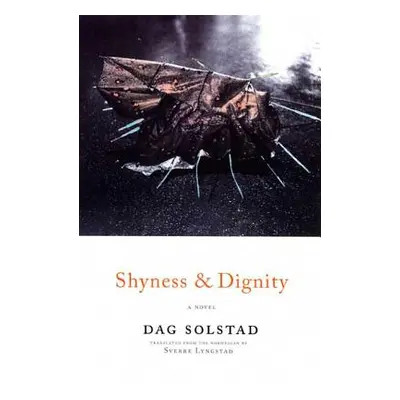 "Shyness and Dignity" - "" ("Solstad Dag")