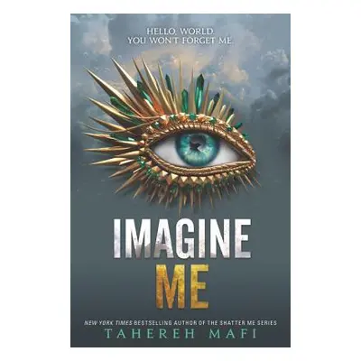 "Imagine Me" - "" ("Mafi Tahereh")