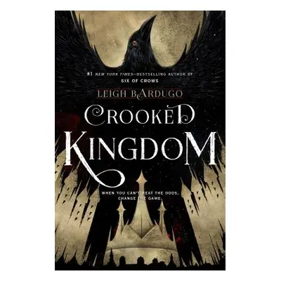 "Crooked Kingdom" - "" ("Bardugo Leigh")