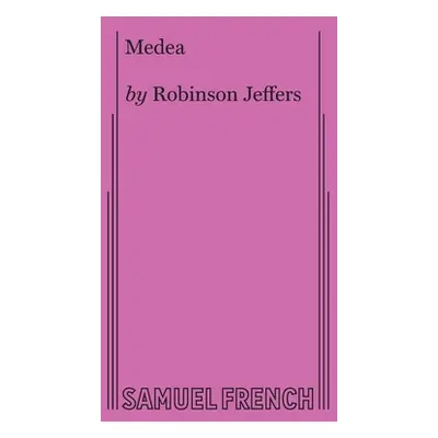 "Medea" - "" ("Jeffers Robinson")