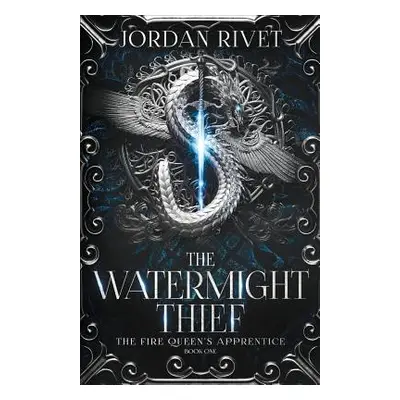 "The Watermight Thief" - "" ("Rivet Jordan")