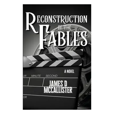 "Reconstruction of the Fables" - "" ("McCallister James D.")