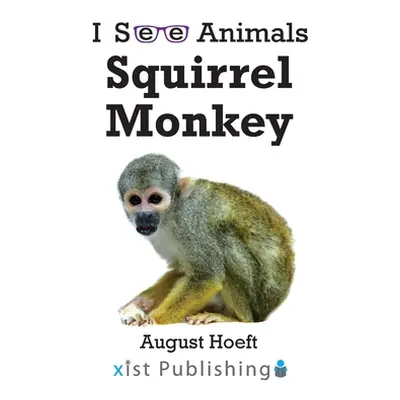 "Squirrel Monkey" - "" ("Hoeft August")