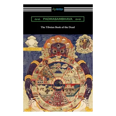 "The Tibetan Book of the Dead" - "" ("Padmasambhava")