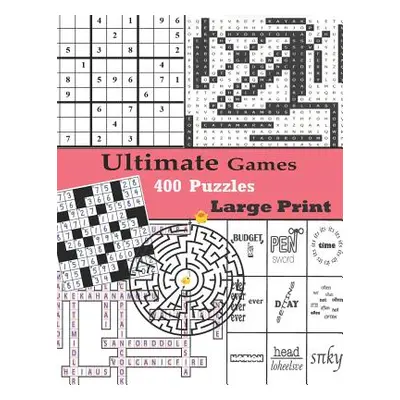 "Ultimate Games 400 Puzzles Large Print: Adult Activity Book Variety Sudoku Word Search Maze Reb