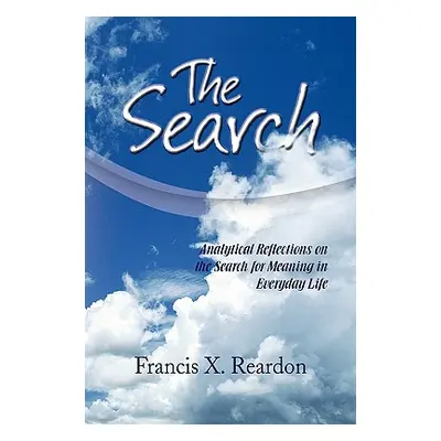 "The Search" - "" ("Reardon Francis X.")