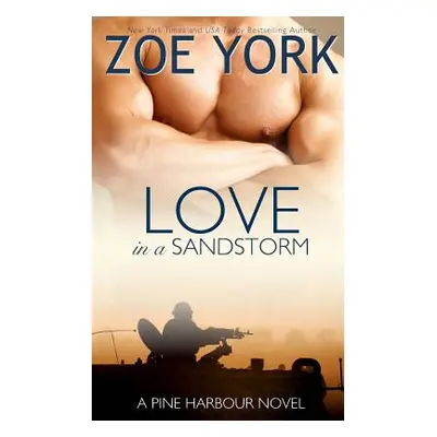 "Love in a Sandstorm" - "" ("York Zoe")