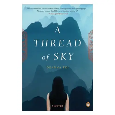 "A Thread of Sky" - "" ("Fei Deanna")