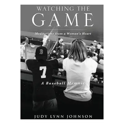 "Watching the Game" - "" ("Johnson Judy Lynn")