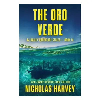 "The Oro Verde" - "" ("Harvey Nicholas")