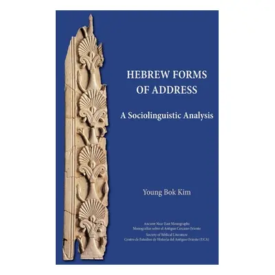 "Hebrew Forms of Address: A Sociolinguistic Analysis" - "" ("Kim Young Bok")