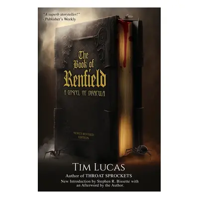 "The Book of Renfield: A Gospel of Dracula" - "" ("Lucas Tim")