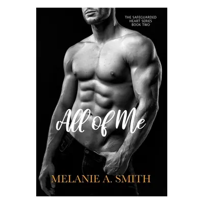 "All of Me" - "" ("Smith Melanie a.")