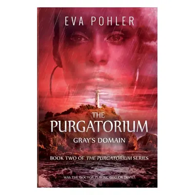 "Gray's Domain" - "" ("Pohler Eva")