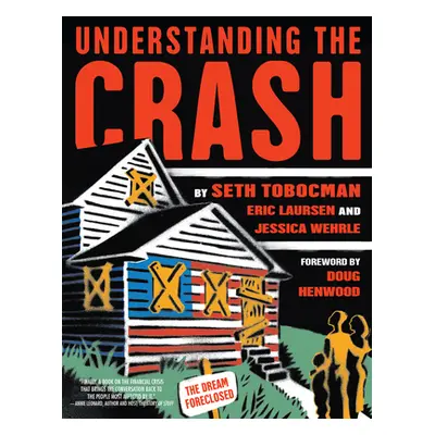 "Understanding the Crash" - "" ("Tobocman Seth")