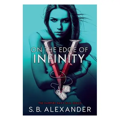 "On the Edge of Infinity" - "" ("Alexander S. B.")