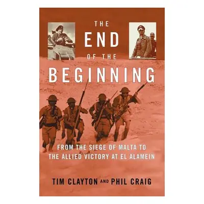 The End of the Beginning (Clayton Tim)