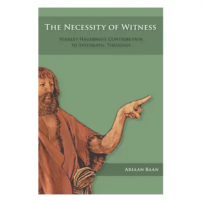 "The Necessity of Witness" - "" ("Baan Ariaan W.")