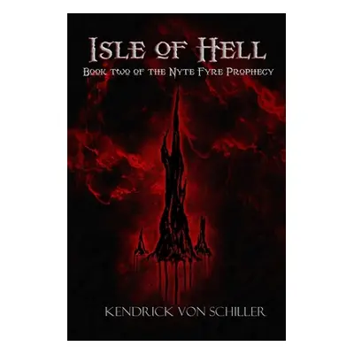 "Isle of Hell" - "" ("Schiller Kendrick Von")