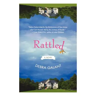 "Rattled" - "" ("Galant Debra")