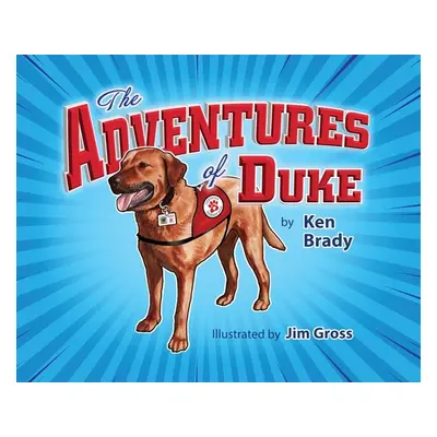 "The Adventures of Duke" - "" ("Brady Ken")