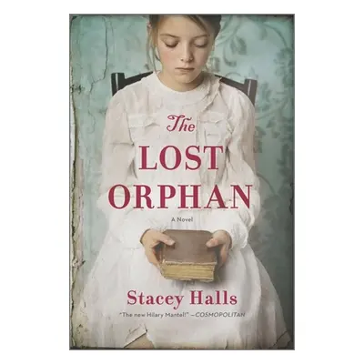 "The Lost Orphan" - "" ("Halls Stacey")