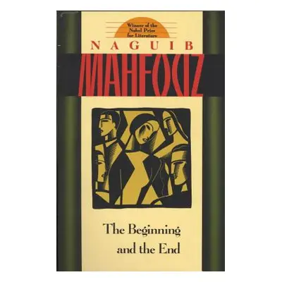 "The Beginning and the End" - "" ("Mahfouz Naguib")