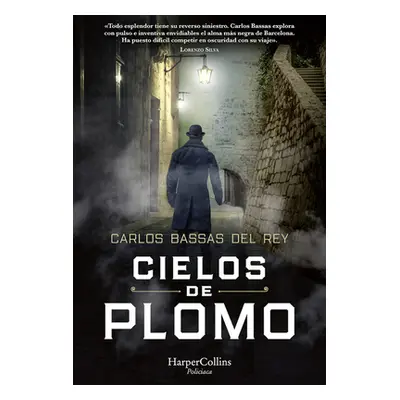 "Cielos de plomo" - "" ("Bassas del Rey Carlos")