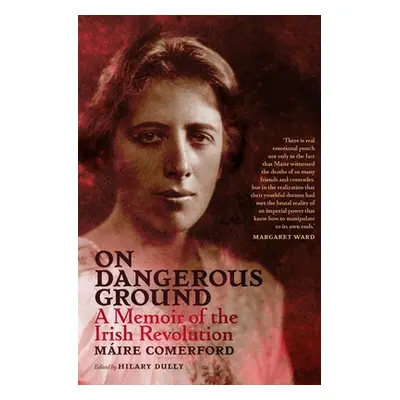 "On Dangerous Ground" - "" ("Comerford Maire")