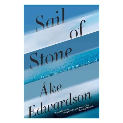 "Sail of Stone" - "" ("Edwardson ke")