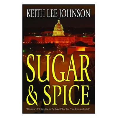 "Sugar & Spice" - "" ("Johnson Keith Lee")