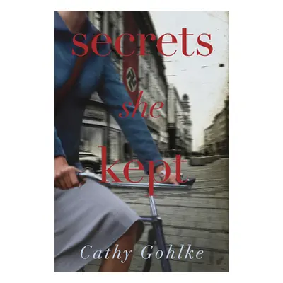 "Secrets She Kept" - "" ("Gohlke Cathy")