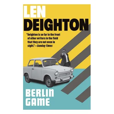 "Berlin Game: A Bernard Sampson Novel" - "" ("Deighton Len")