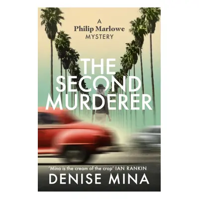 "Second Murderer" - "Journey through the shadowy underbelly of 1940s LA in this new murder myste