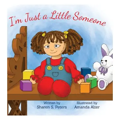 "I'm Just a Little Someone" - "" ("Peters Sharen S.")