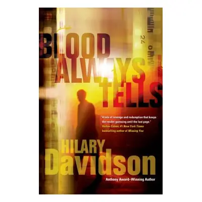 "Blood Always Tells" - "" ("Davidson Hilary")