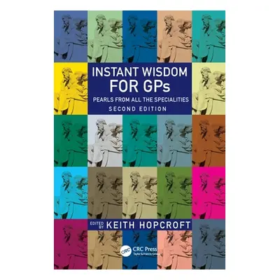 "Instant Wisdom for GPS: Pearls from All the Specialities" - "" ("Hopcroft Keith")