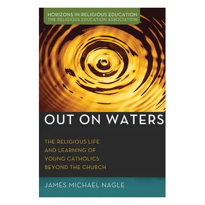 "Out on Waters" - "" ("Nagle James Michael")