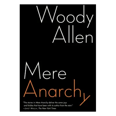 "Mere Anarchy" - "" ("Allen Woody")