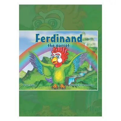 "Ferdinand the Parrot" - "" ("McGuire Jay P.")