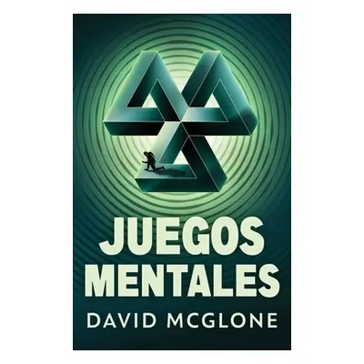 "Juegos Mentales" - "" ("McGlone David")