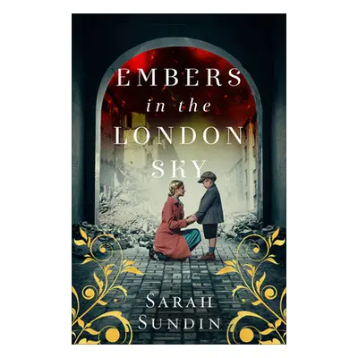 "Embers in the London Sky" - "" ("Sundin Sarah")